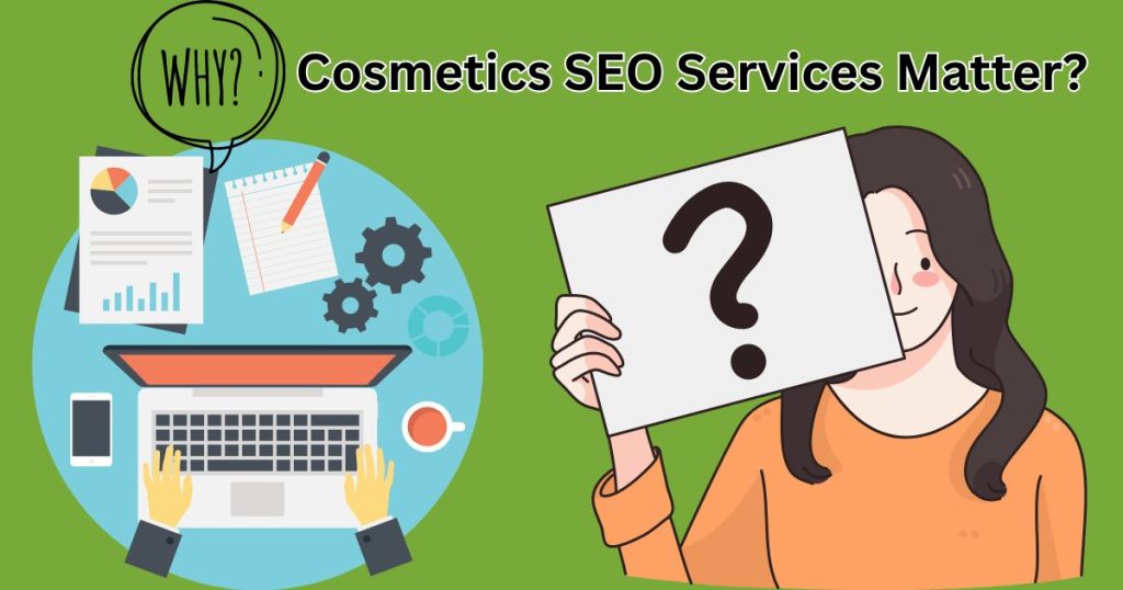 Cosmetics SEO Services