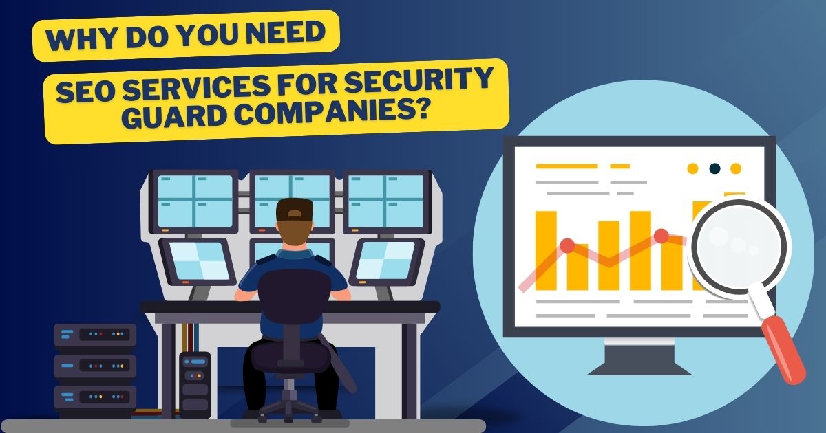 SEO Services for Security Guard Companies