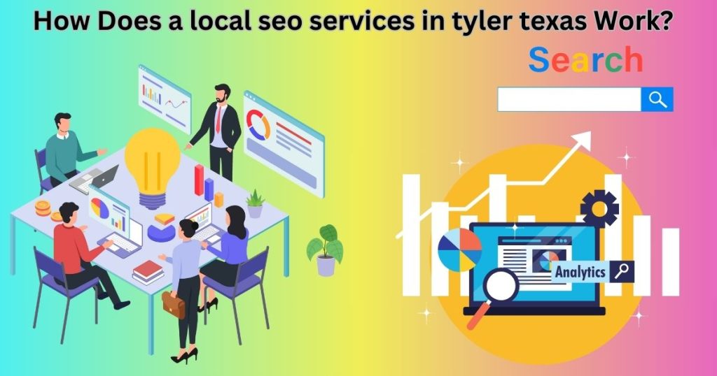 Local SEO Services in Tyler Texas