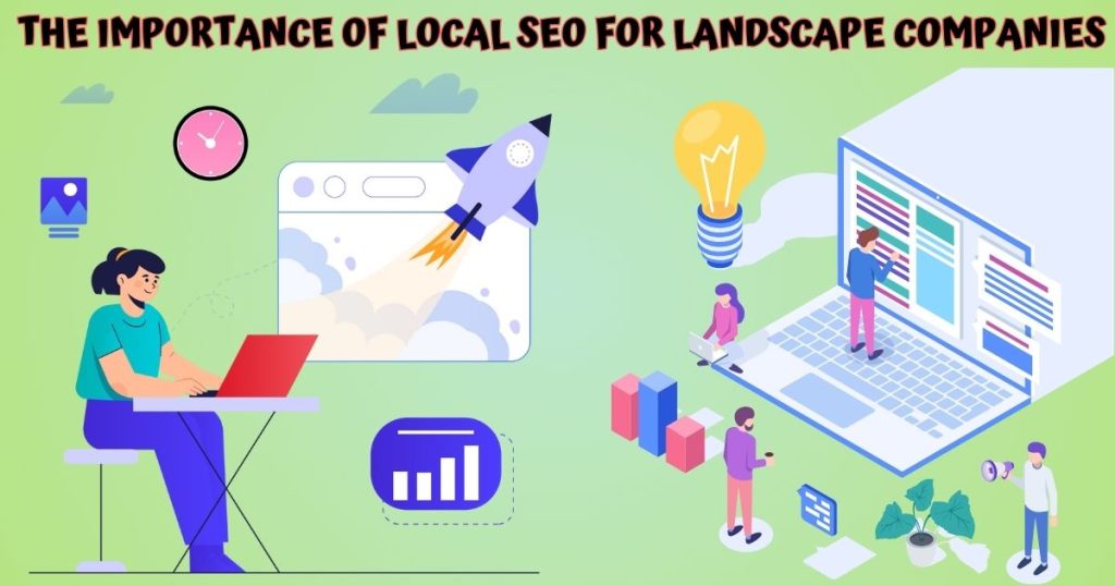 Local SEO for Landscaping Companies