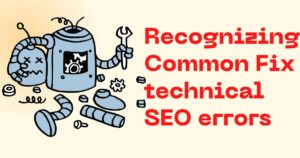 Fix technical SEO errors