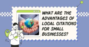 Local Citations and Directories for Local SEO