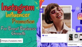 Instagram Influencer Promotion for Boost Business Growth