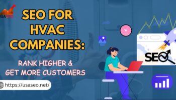 SEO for HVAC Companies: Rank Higher & Get More Customers