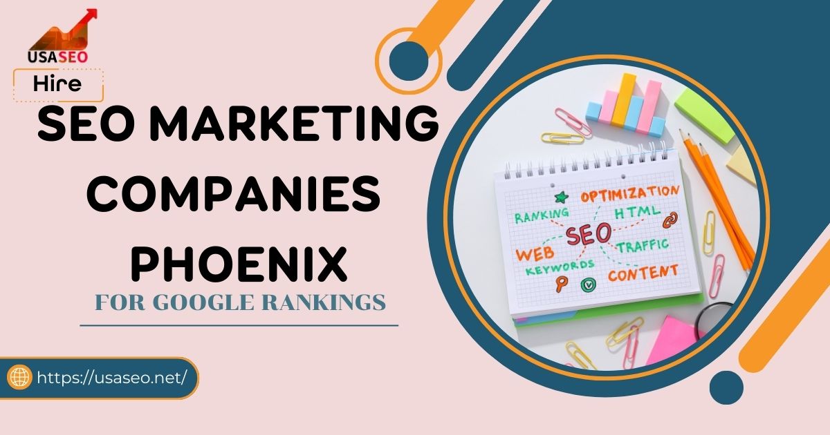 seo marketing companies phoenix