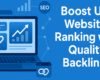 Boost Up Website Ranking with Quality Backlinks