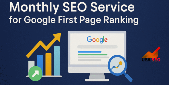Monthly SEO Service for Google First Page Ranking
